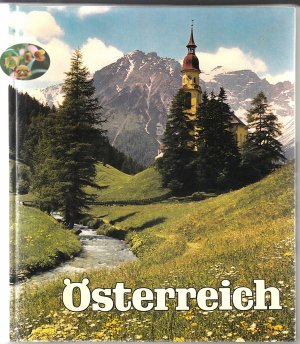 Österreich. Land der Berge Land am Strome