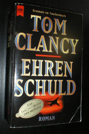 gebrauchtes Buch – Tom Clancy – Ehrenschuld. Politthriller