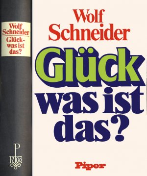 Glück, was ist das? Traum und Wirklichkeit