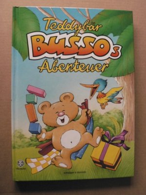 Teddybär Busso's Abenteuer (Sammelband)