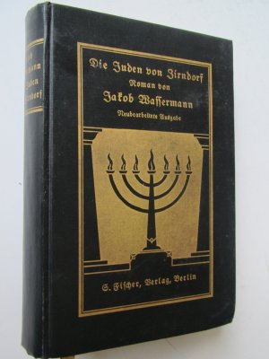 Die Juden von Zirndorf. Roman. Neubearb. Ausgabe. Berlin, Fischer, 1906. 362 S., 3 Bl. Goldillustr. OLwd. mit Kopfgoldschnitt.