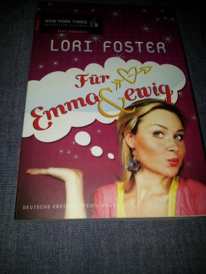 gebrauchtes Buch – Lori Foster – Für Emma & ewig