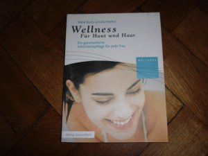 gebrauchtes Buch – Koch, Rene; Hertel – Wellness für Haut und Haar