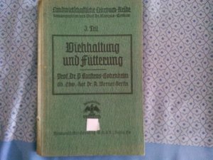 Viehaltung und Fütterung 3. Teil