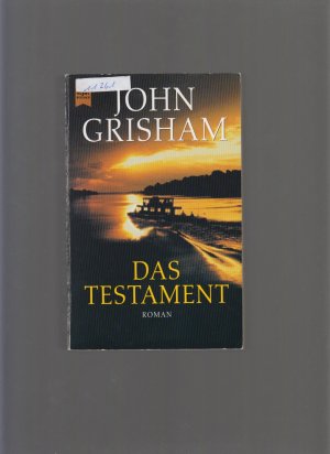 gebrauchtes Buch – John Grisham – Das Testament