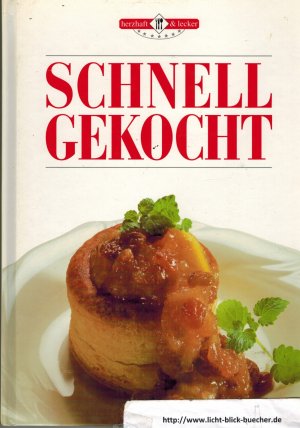 gebrauchtes Buch – Schnell gekocht