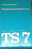 gebrauchtes Buch – Texte für die Sekundarstufe TS 7