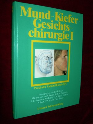 Praxis der Zahnheilkunde - PdZ. 10/I: Mund-Kiefer-Gesichtschirurgie I