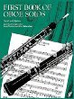 First Book of Oboe Solos: (Oboe and Piano)