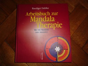 Arbeitsbuch zur Mandala-Therapie