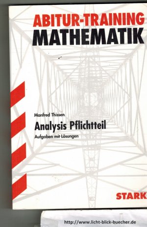 gebrauchtes Buch – Manfred Thissen – Abitur-Training Mathematik / Analysis Pflichtteil