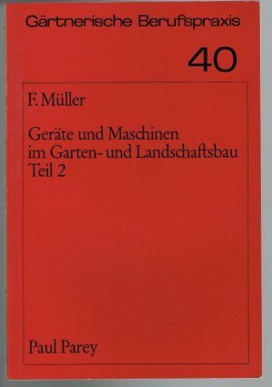 Gerate Und Maschinen Im Garten Und Landschaftsbau Muller F