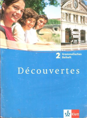 gebrauchtes Buch – Découvertes / Grammatisches Beiheft - Band 2