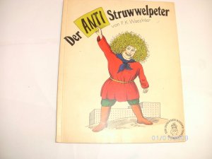 gebrauchtes Buch – F.K.Waechter – Der Anti Struwwelpeter