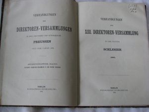 Verhandlungen der XIII. Directoren-Versammlung in der Provinz Schlesien 1905