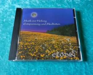 neuer Tonträger – Elodin – Elodin - Musik zur Heilung, Entspannung und Meditation