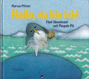 gebrauchtes Buch – Marcus Pfister – Hallo, da bin ich!