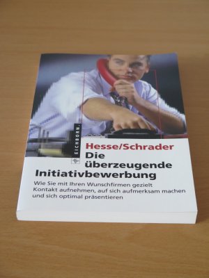 Die überzeugende Initiativbewerbung