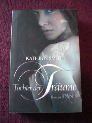 gebrauchtes Buch – Kathryn Smith – Tochter der Träume