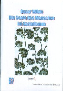 gebrauchtes Buch – Oscar Wilde – Die Seele des Menschen im Sozialismus