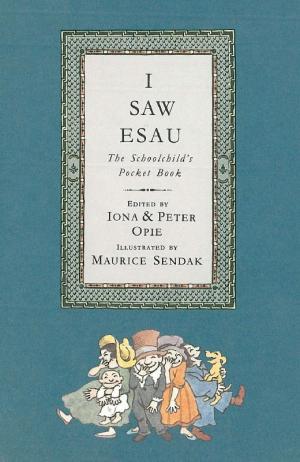 I saw Esau. The Schoolchild