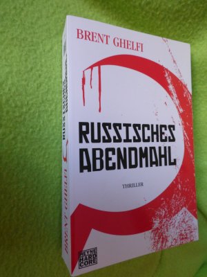 gebrauchtes Buch – Brent Ghelfi – Russisches Abendmahl