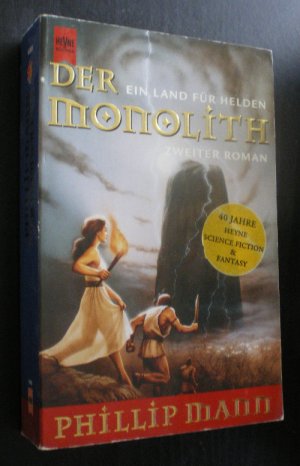 gebrauchtes Buch – Phillip Mann – Der Monolith. SF-Roman