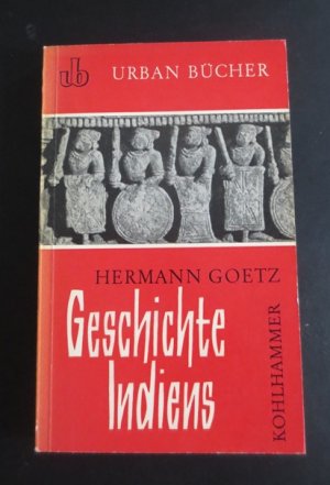 antiquarisches Buch – Hermann Goetz – Geschichte Indiens