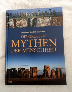 Die großen Mythen der Menschheit