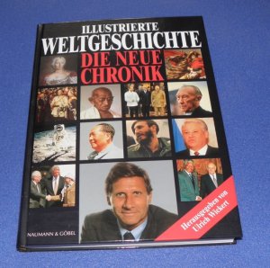 gebrauchtes Buch – Ulrich Wickert  – Illustrierte Weltgeschichte die neue Chronik