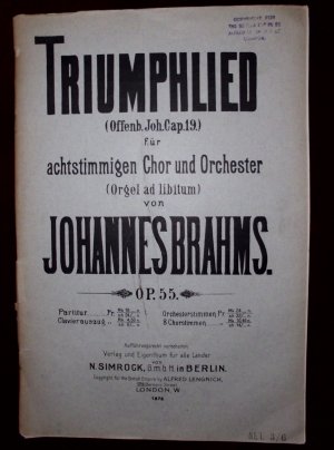 Triumphiled (Offenb. Joh. Cap.19) für achtstimmigen Chor und Orchester (Orgel ad libitum), Op. 55, Partitur, Clavierauszug, Orchesterstimmen, 8 Chorstimmen