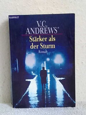 gebrauchtes Buch – V.C. Andrews – Stärker als der Sturm