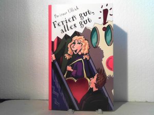 gebrauchtes Buch – Hortense Ullrich – Ferien gut, alles gut!.