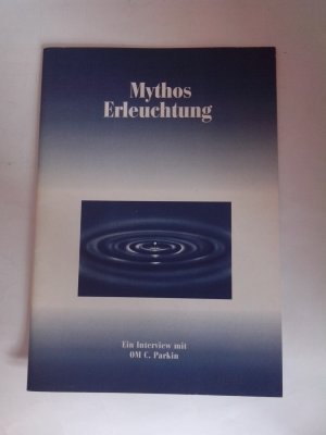 gebrauchtes Buch – Christian Salvesen – Mythos Erleuchtung - Ein Interview mit OM C.Parkin