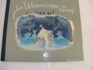 gebrauchtes Buch – E.Keidolf – Ein Wintermärchen