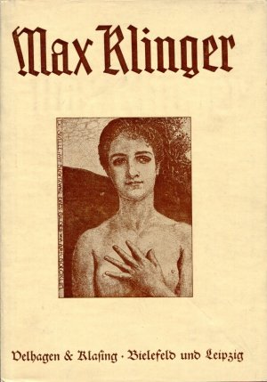 antiquarisches Buch – Max Schmid – Max Klinger - Künstler-Monographie. Liebhaber-Ausgabe 41