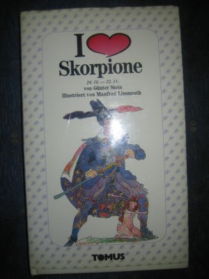 Ich liebe Skorpione