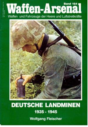 gebrauchtes Buch – Wolfgang Fleischer – Waffen-Arsenal Band 164: Deutsche Landminen - 1945