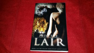 Into the Lair (Falcon Mercenary Group Book 2) ~ mit Inhaltsangabe ~