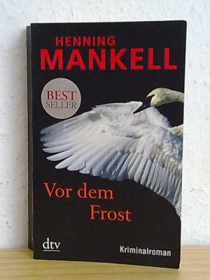 gebrauchtes Buch – Henning Mankell – Vor dem Frost