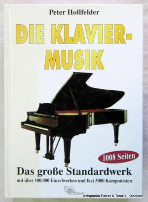 gebrauchtes Buch – Peter Hollfelder – Die Klaviermusik