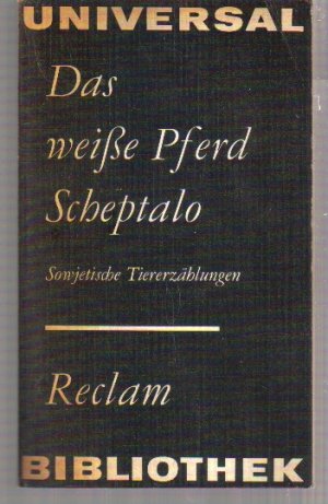 Das weiße Pferd Scheptalo