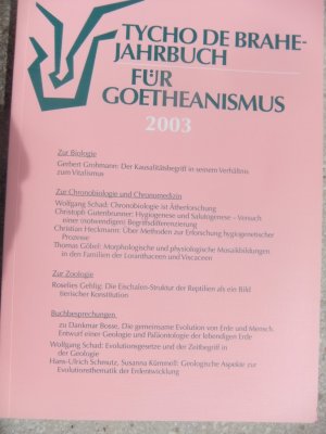 Tycho de Brahe-Jahrbuch für Goetheanismus - 2003