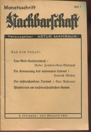 Monatsschrift Nachbarschaft. 9. Jahrgang / Juli 1934 / Heft 1 (Ton-Welt-Nachbarschaft/Die Erneuerung des nationalen Lebens/Das Geld in der Geschichte/ […]