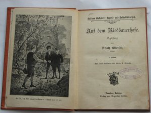 antiquarisches Buch – Adolf Klietsch – Auf dem Riedbauerhofe - Band 1 - Rarität