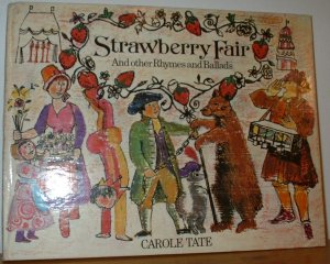 Strawberry Fair. And other Rhymes and Ballads