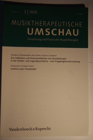 gebrauchtes Buch – Volker Bernius – Musiktherapeutische Umschau : Forschung und Praxis der Musiktherapie. Band 31 ( 2/2010 ).