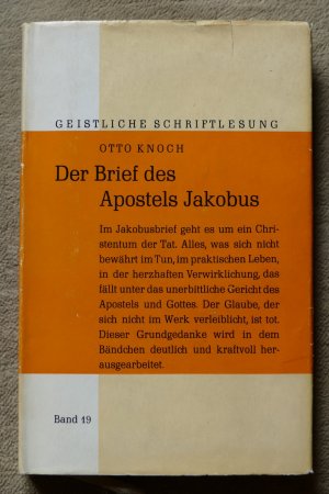 Der Brief des Apostels Jakobus  -  Geistliche Schriftlesung  Band 19