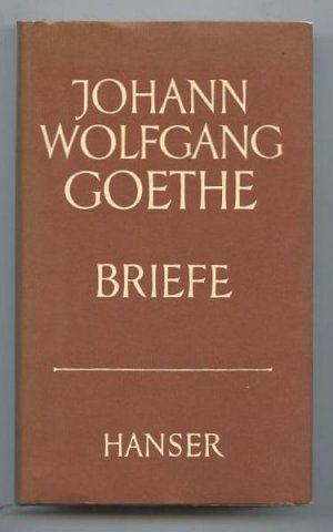 Briefe. Auswahl von Rudolf Bach. Nachwort von Hans Heinrich Borcherdt.