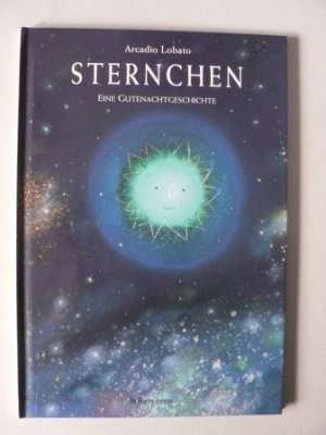 gebrauchtes Buch – Arcadio Lobato – Sternchen. Eine Gutenachtgeschichte